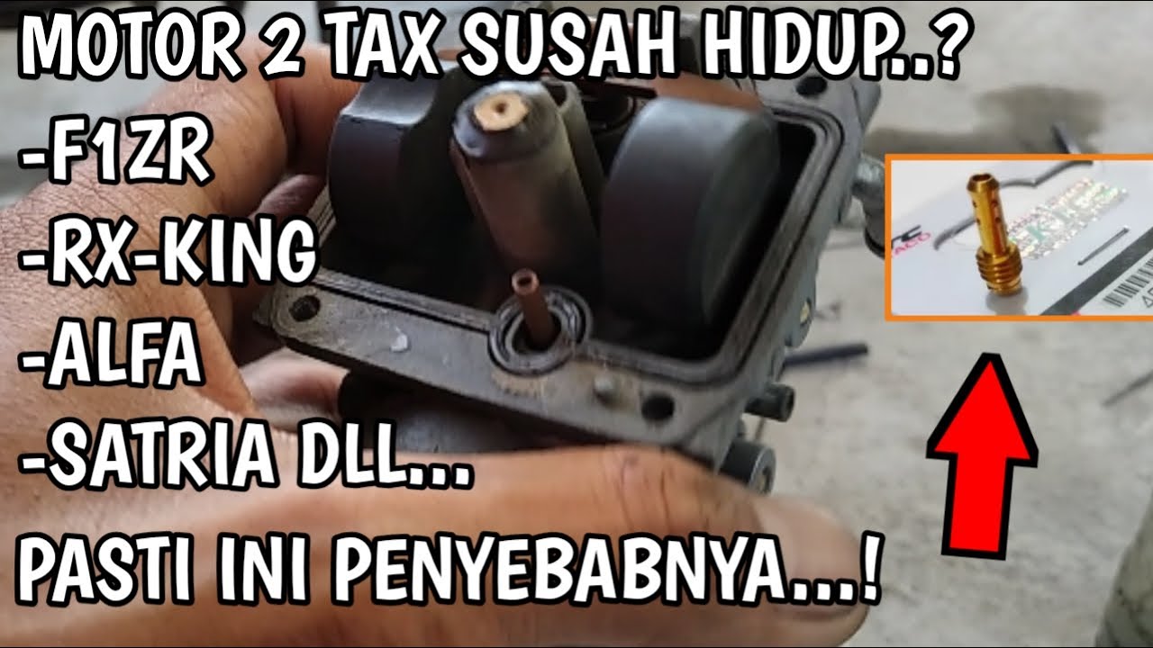 PENYEBAB MOTOR 2 TAX SUSAH HIDUP WAKTU MESIN MASIH DINGIN || ATASI MOTOR SUSAH HIDUP SAAT DINGIN