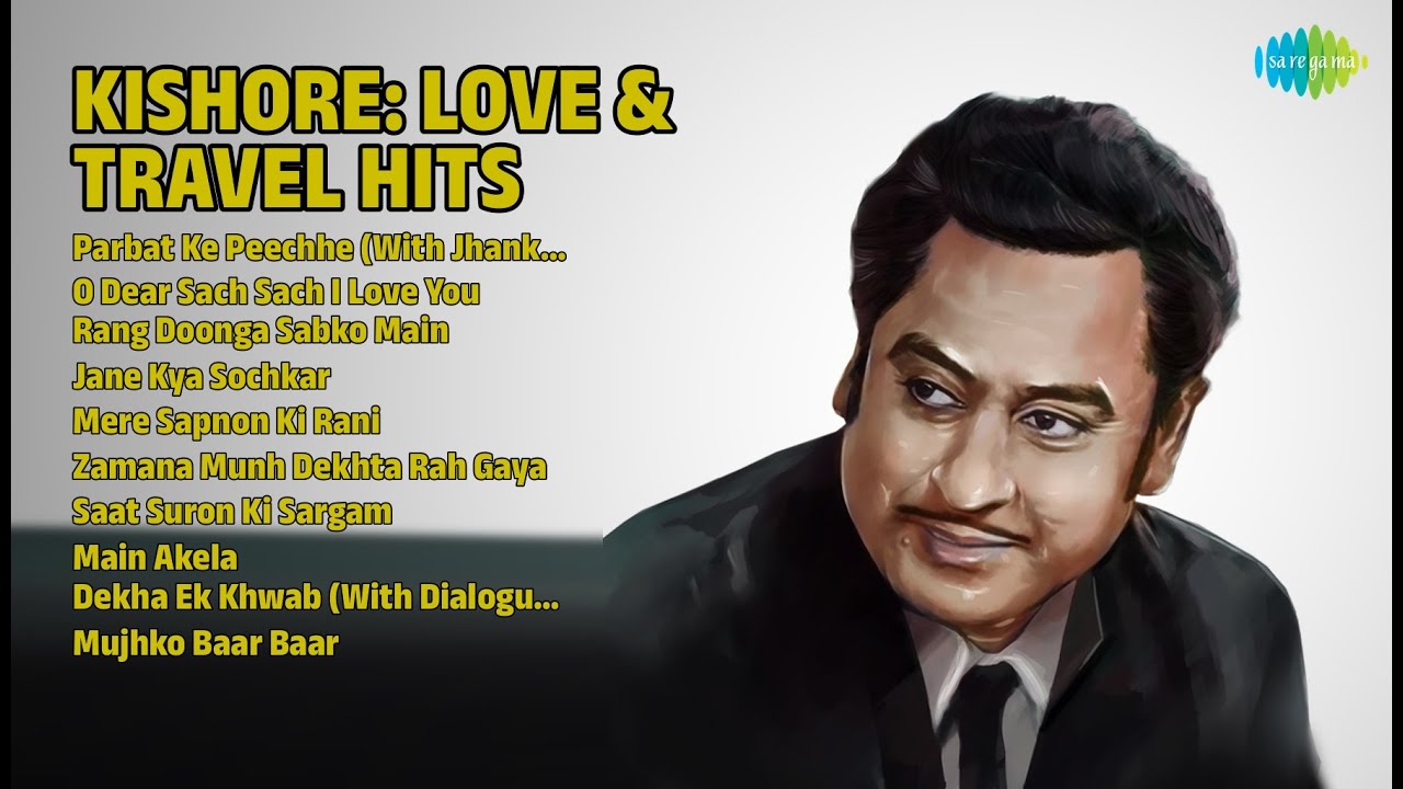 किशोर दा: प्यार और सफ़र के गीत | Kishore Kumar Songs | Parbat Ke Peechhe With Jhankar Beats