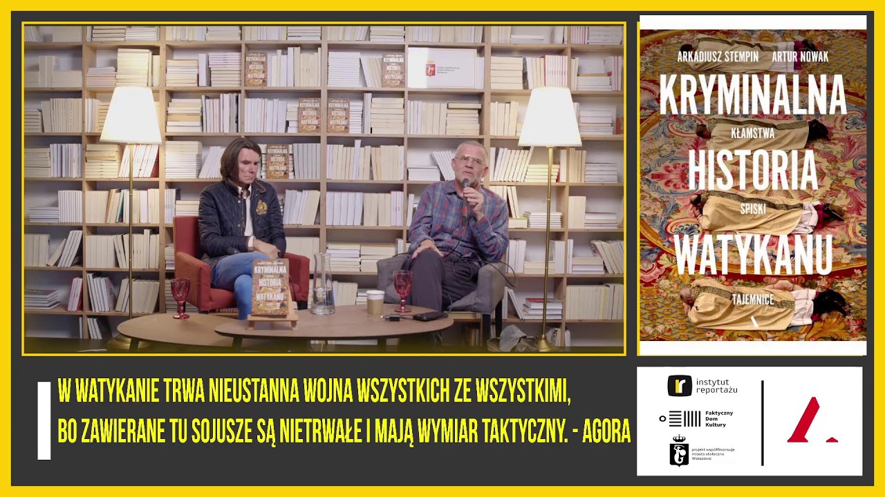 Arkadiusz Stempin i Artur Nowak: Kryminalna historia Watykanu.