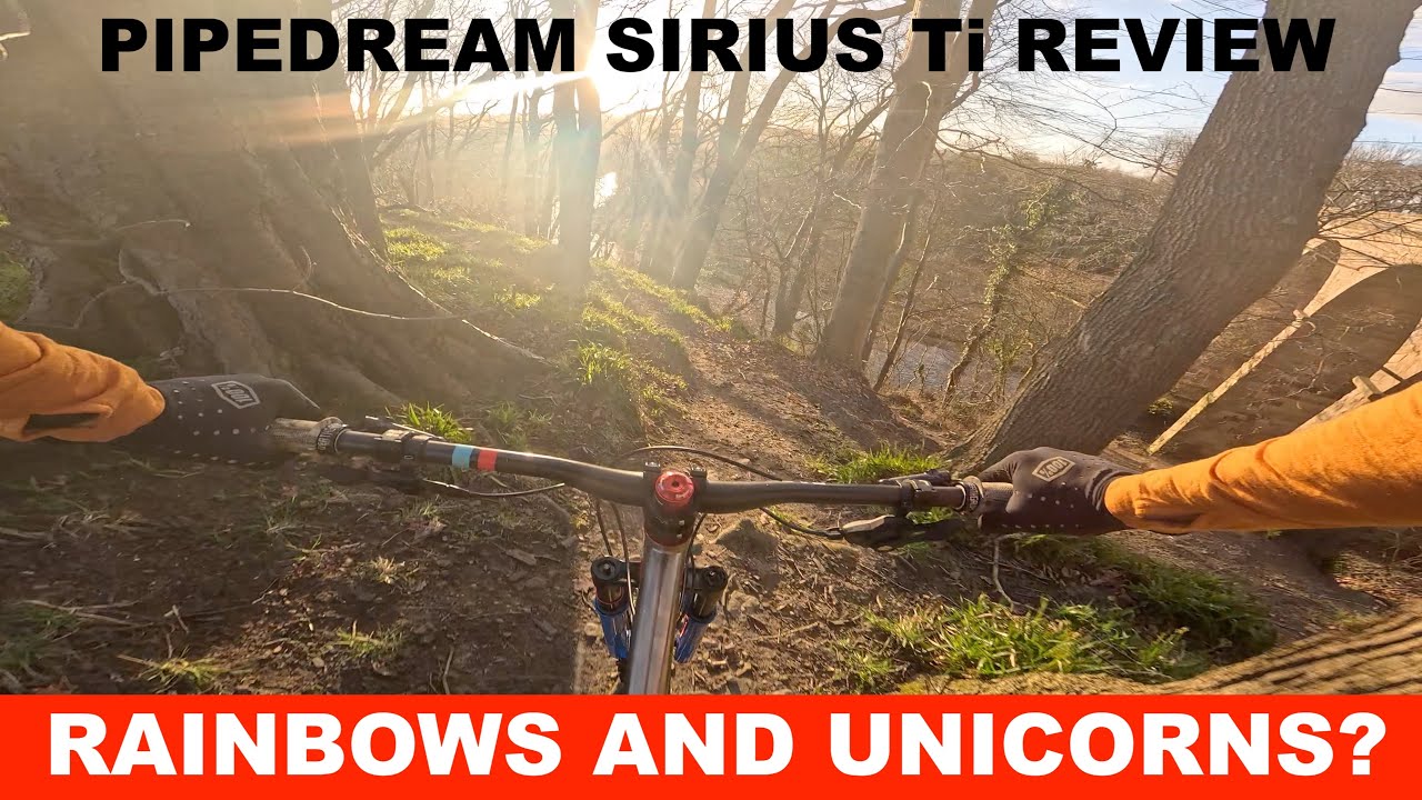 Обзор Pipedream Sirius Ti Live: действительно ли этот титановый Trailhound &mdash; &laquo;радужный и единорог...