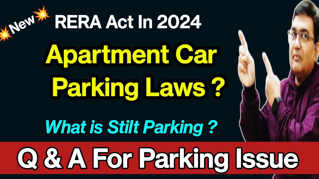 Apartment Car Parking Laws in India | Parking rules for Housing society |House car Parking