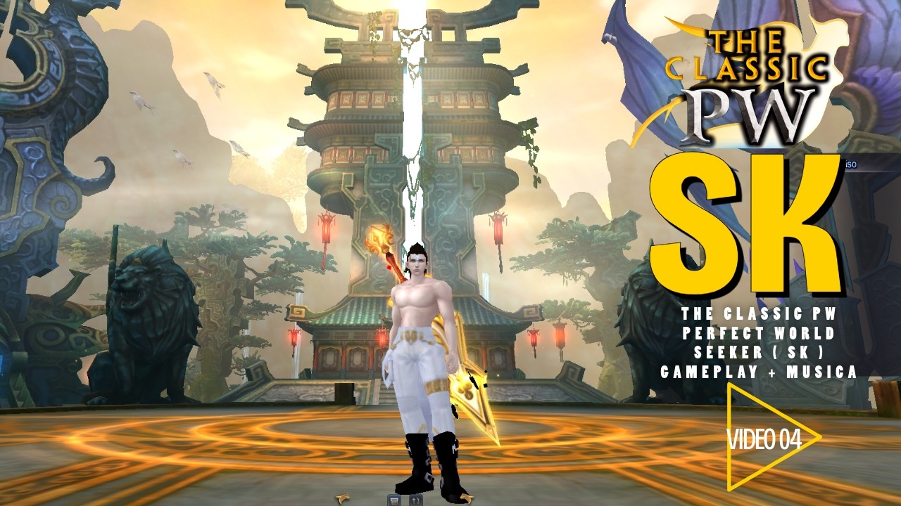 perfect world THE CLASSIC PW seeker SK ARENAS E NW