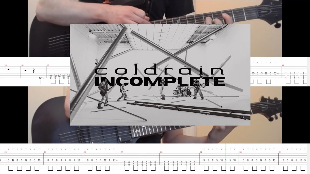 COLDRAIN - INCOMPLETE | Full guitar play-through with tabs