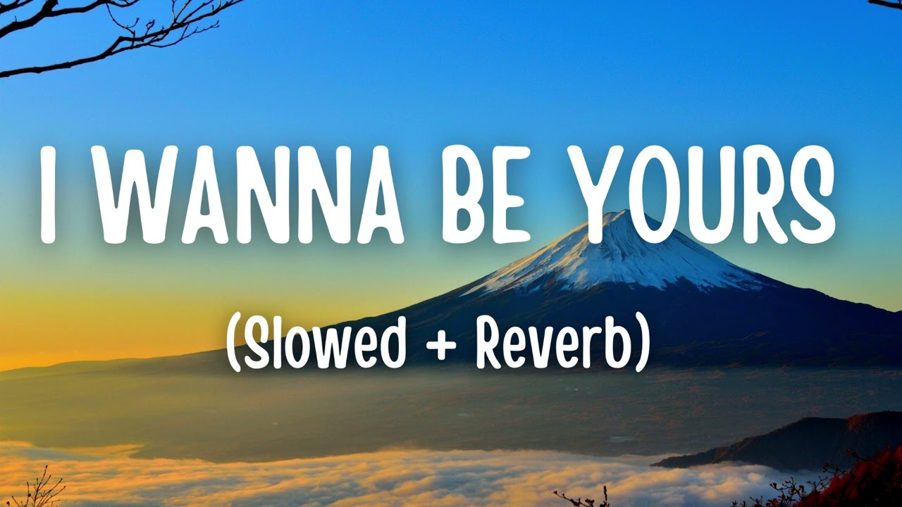 I WANNA BE YOURS - BY ARCTIC MONKEYS ( Slowed + Reverb)