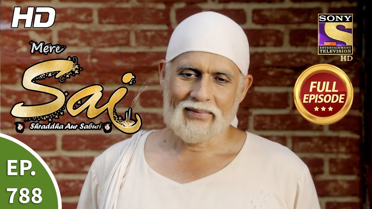 Mere Sai - Ep 788 - Full Episode - 18th January, 2021