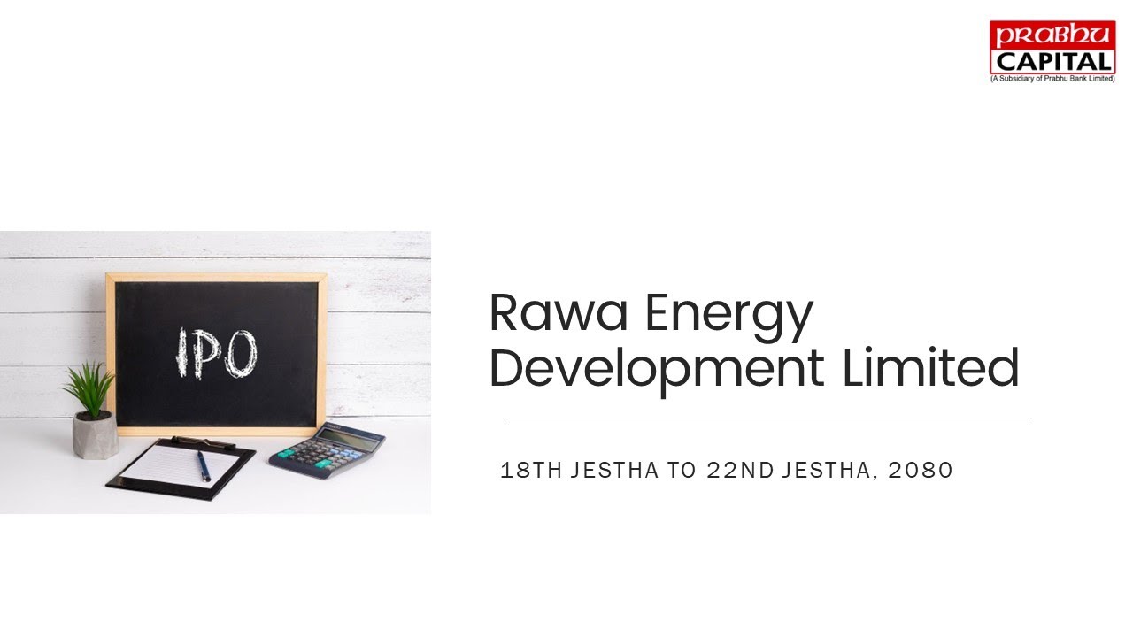 IPO Alert_Rawa Energy Development Limited