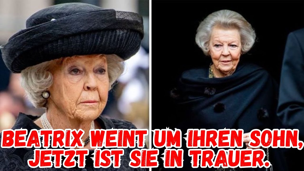 Beatrix weint um ihren Sohn, jetzt ist sie in Trauer.