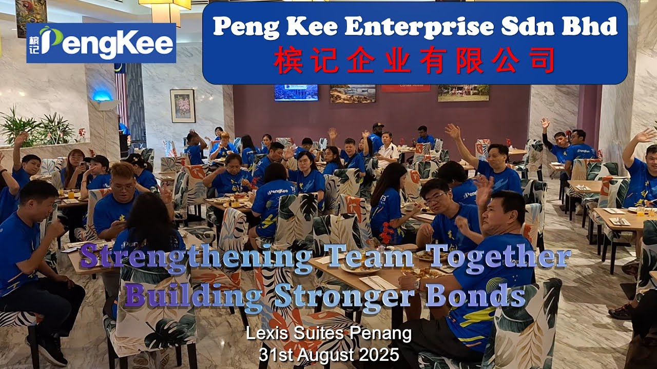 Peng Kee Enterprise Sdn Bhd 2025 Team Building organized by Qualistat Global Solutions  槟记企业有限公司
