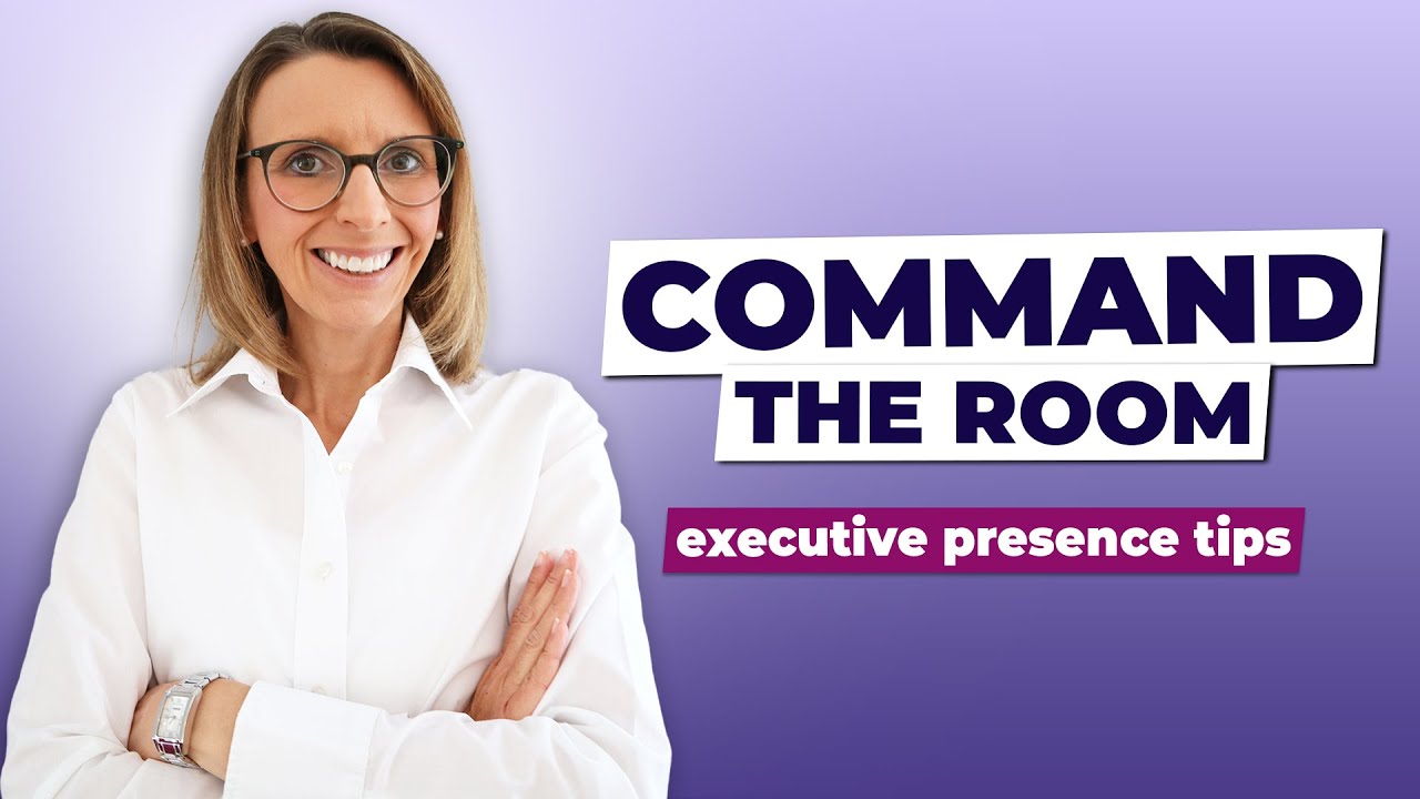 Stand Out at Work: The 4 Keys to Executive Presence
