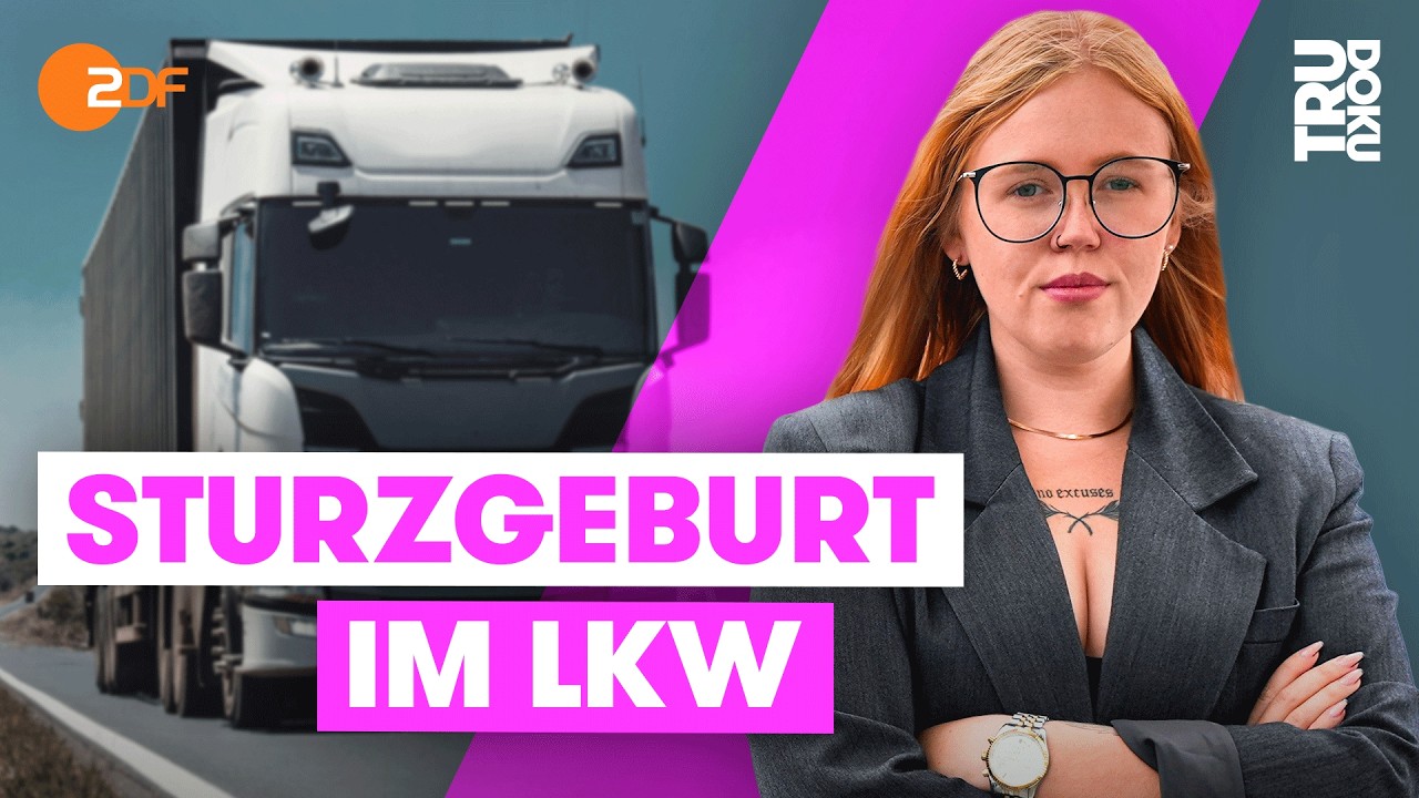 Truckerin Aileen (22) wusste nichts von ihrer Schwangerschaft | TRU DOKU