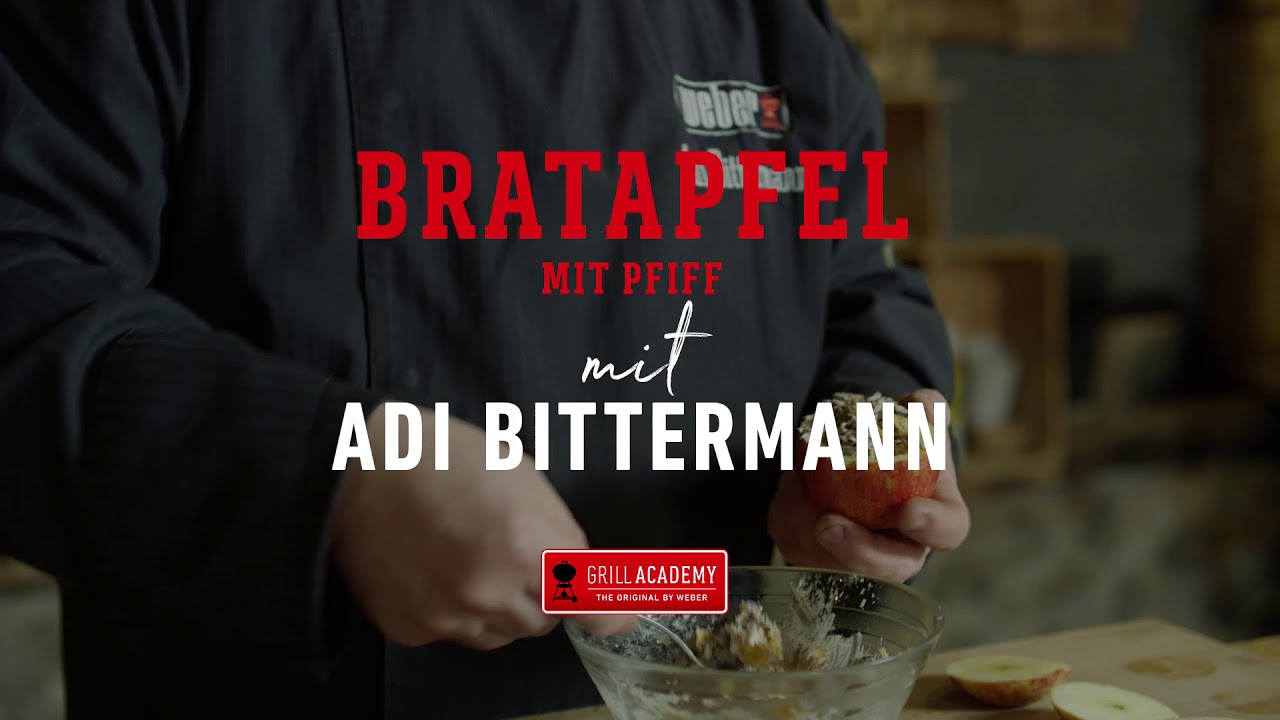 Weber Grill | Grillrezepte |   Bratapfel | Adi Bittermann