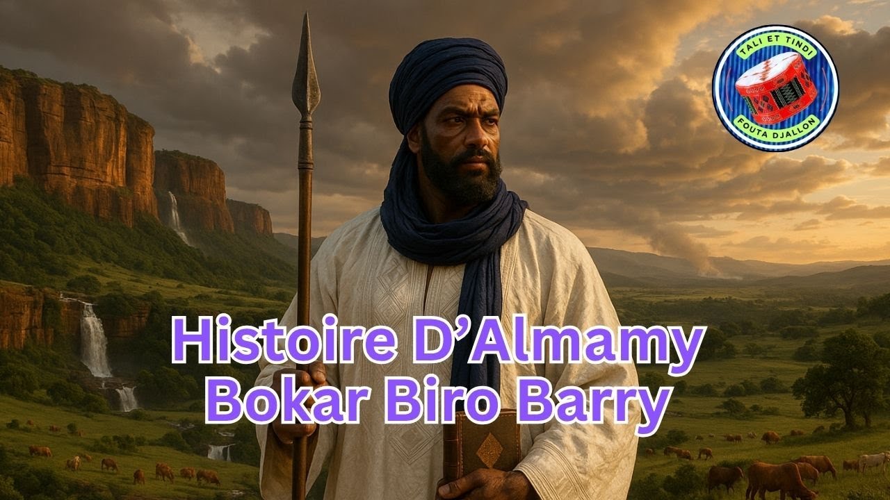 Bokar Biro : Chute du Fouta Djallon | Histoire Peule 🇬🇳