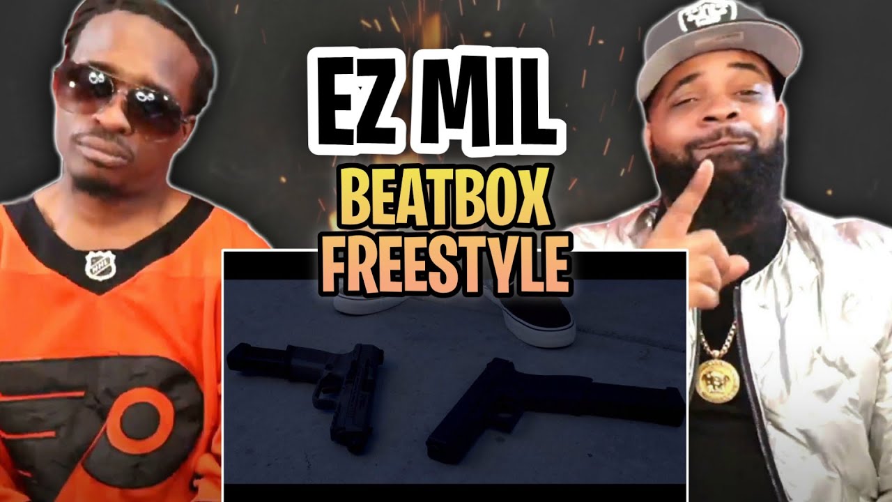 TRE-TV REACTS TO -  Ez Mil - BeatBox Freestyle (Official Music Video)