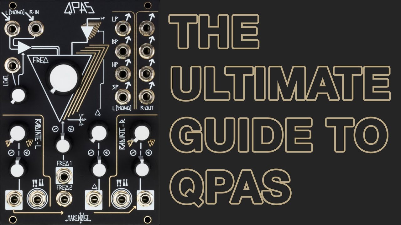 Make Noise QPAS // Quad Peak Animation System & Stereo Eurorack Filter