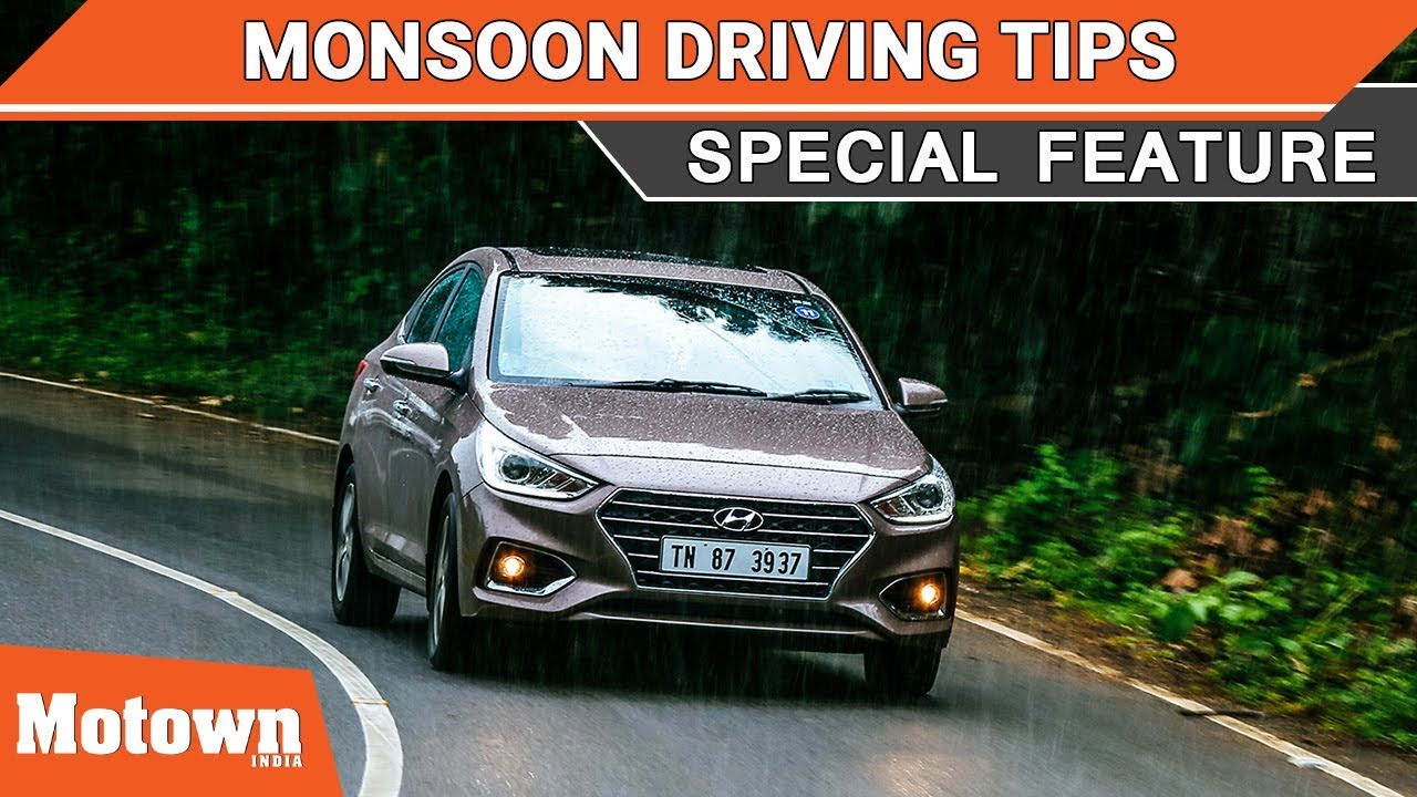 Monsoon driving - Dos and Don'ts | Special Feature | Motown India