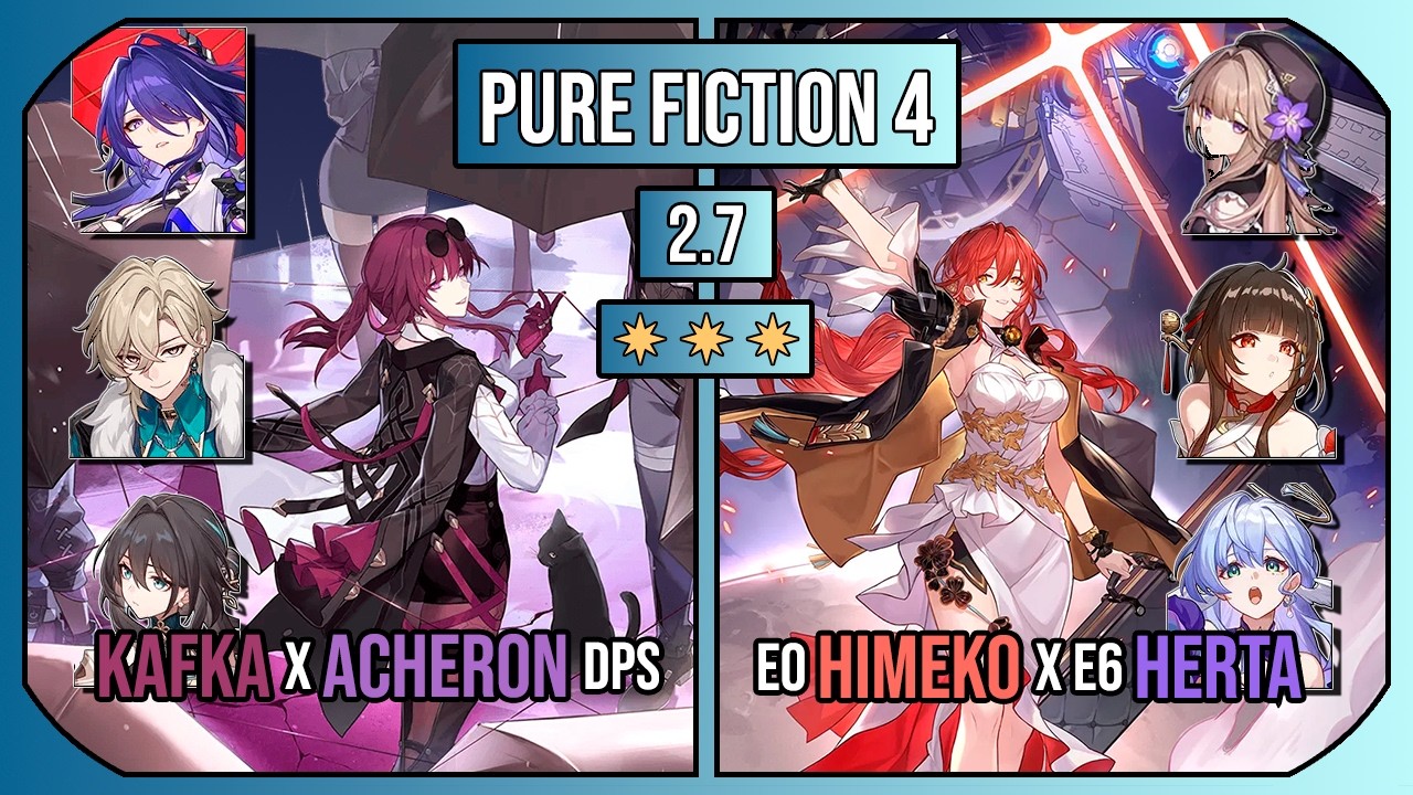 Kafka x Acheron DPS & Himeko x Herta DPS | Pure Fiction 4 [2.7] | 3 Stars | Honkai: Star Rail