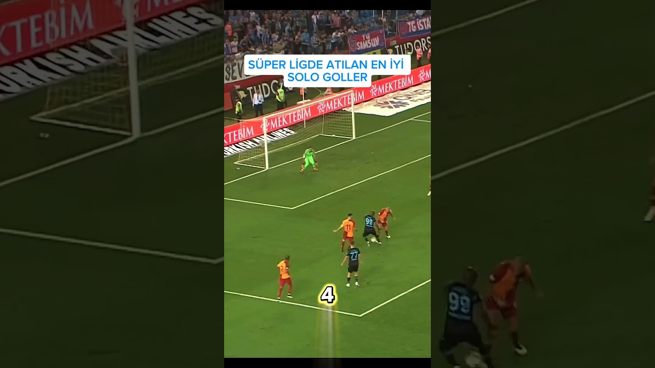S&uuml;per Lig'de Atılan En İyi Solo Goller #keşfet #futbol #gol #s&uuml;perlig