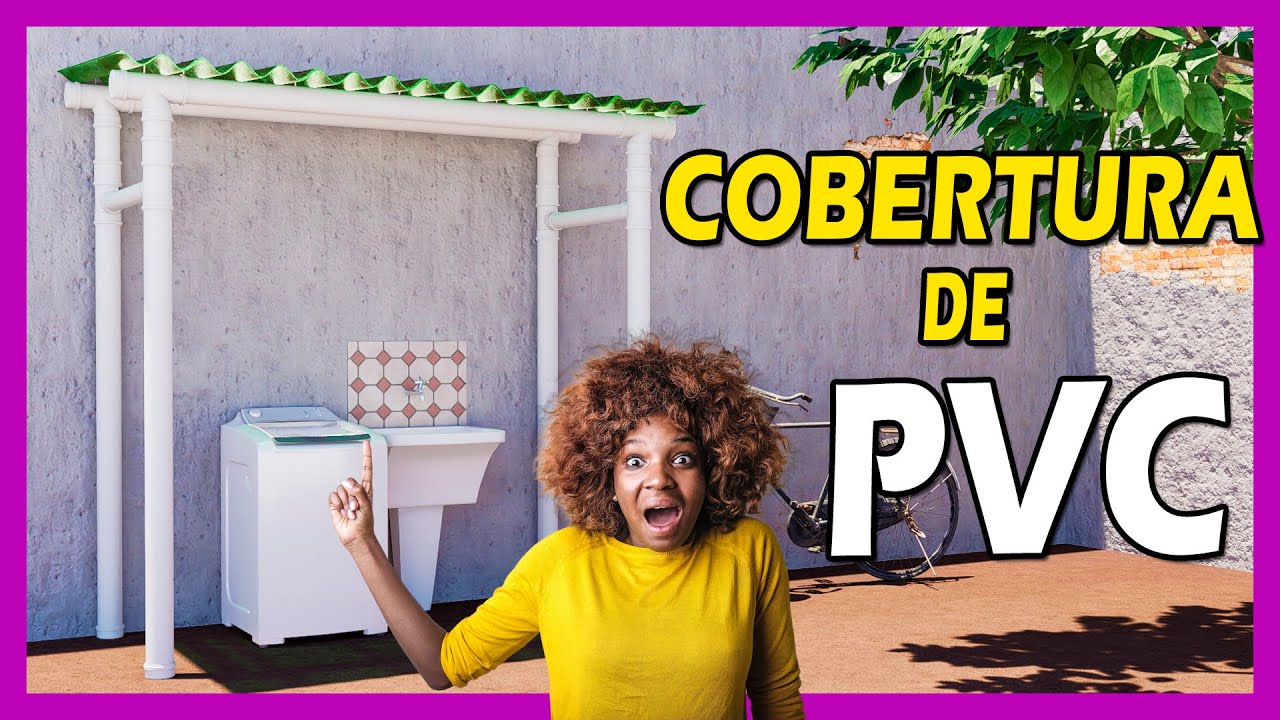 IDEIA GENIAL - FAÇA VOCÊ MESMO uma COBERTURA DE LAVANDERIA DE PVC, e ECONOMIZE DINHEIRO