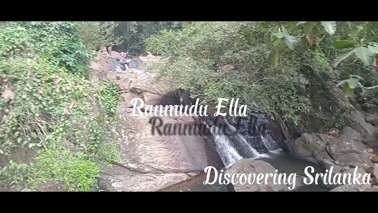 Ranmudu Ella travel video