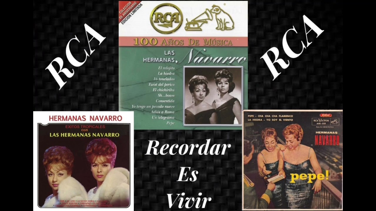 Hermanas Navarro - Éxitos Inolvidables