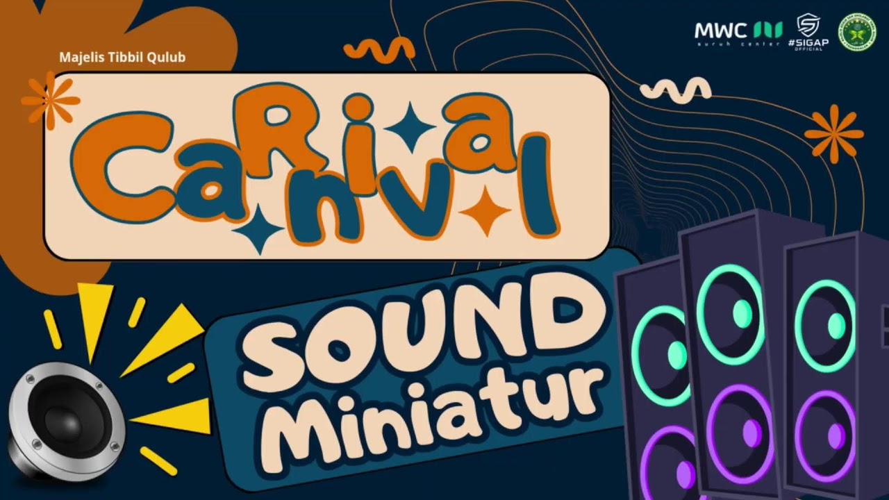 SOUND MINIATUR CARNIVAL MAJELIS TIBBIL QULUB