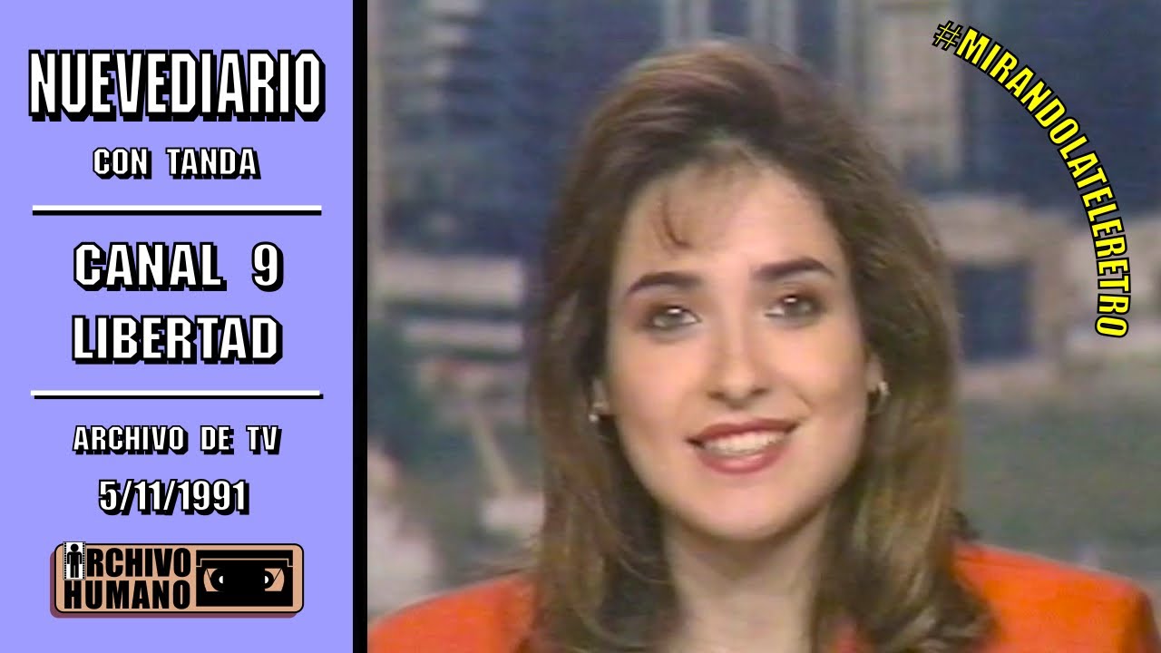 Nuevediario - Fragmento con Tanda - Canal 9 Libertad - 1991