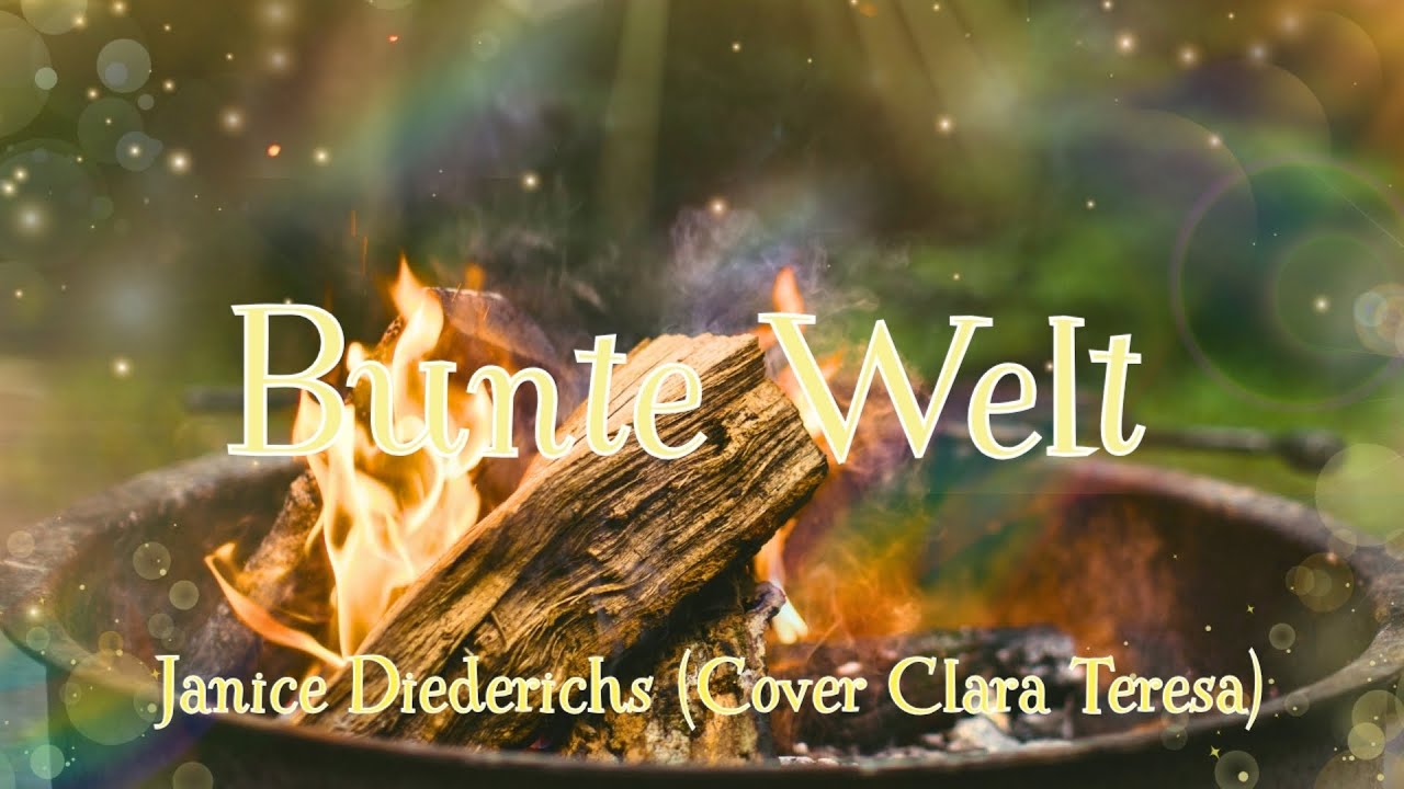 Bunte Welt | Janice Diederichs  | Clara Teresa Cover - 432hz 🌈🎵
