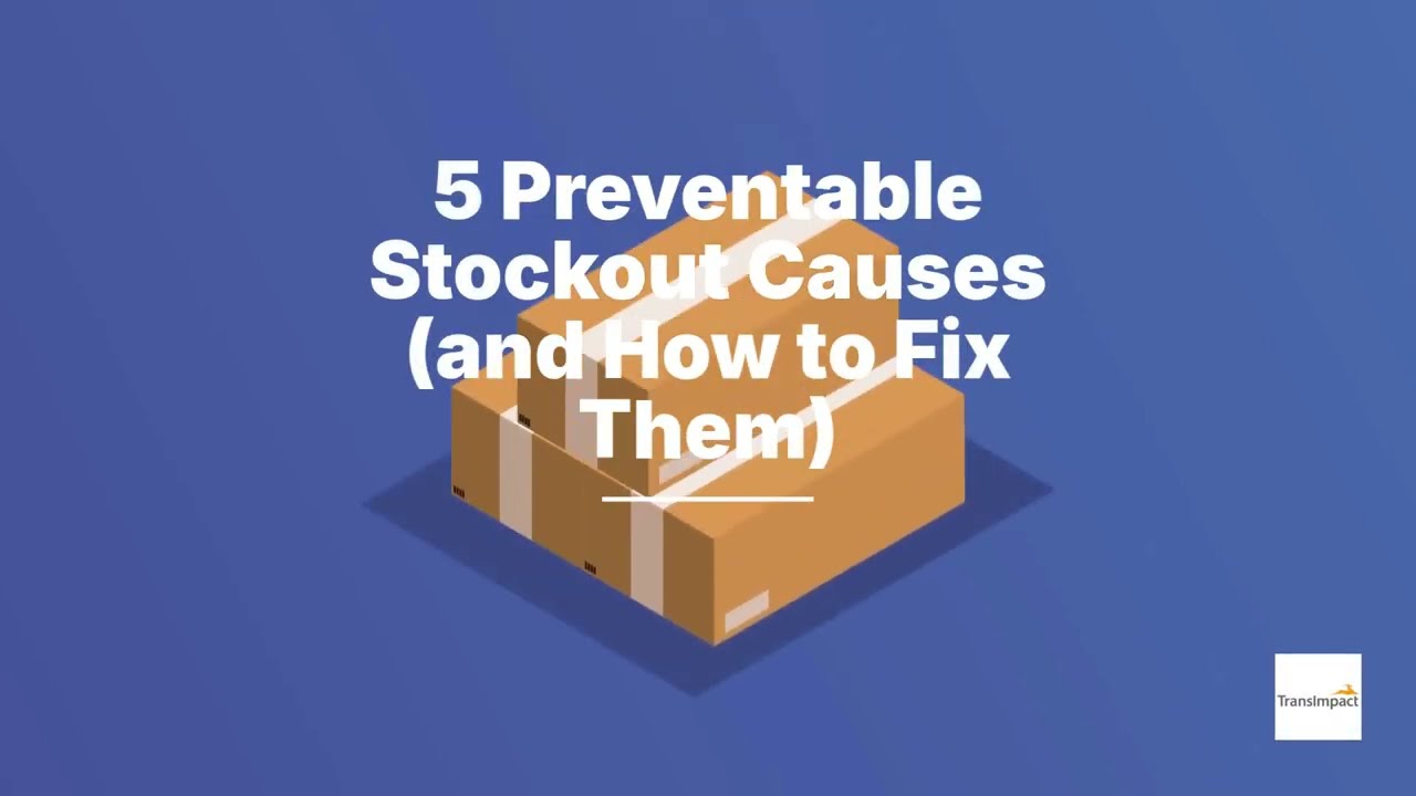 5 Preventable Causes of Stockouts and How to Fix Them