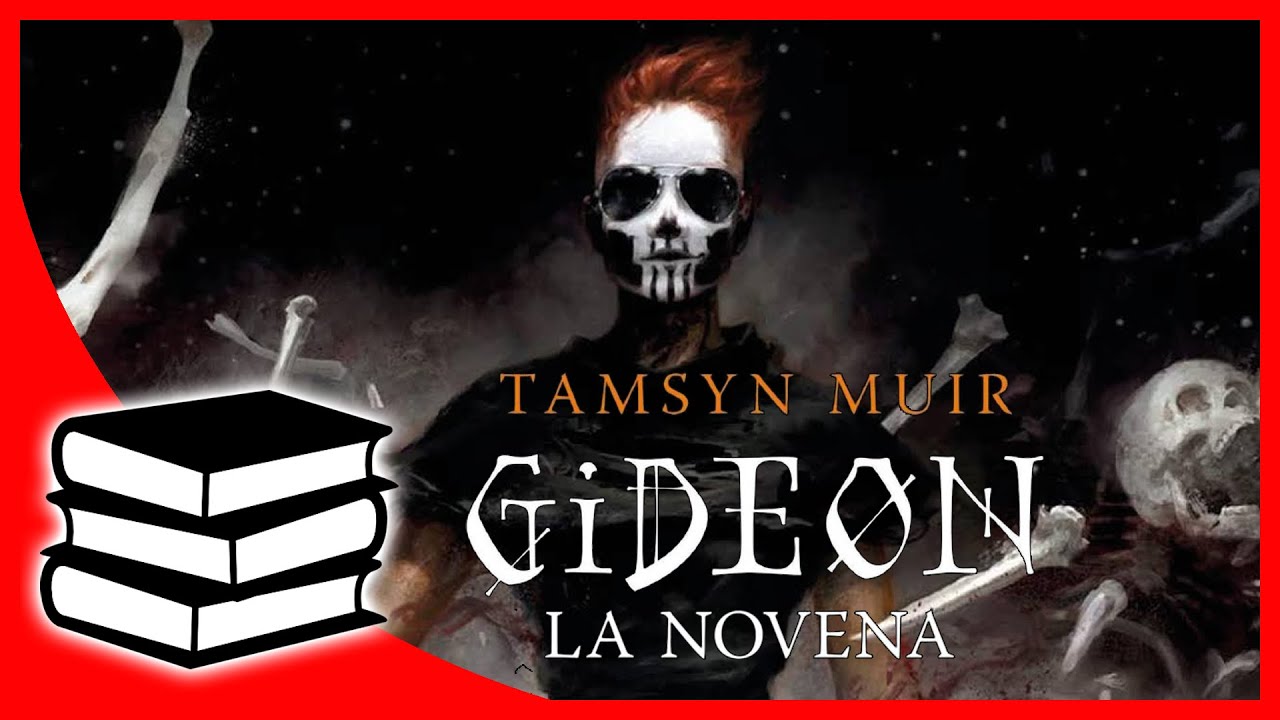 Gideon la novena (La tumba sellada 1) de Tamsyn Muir