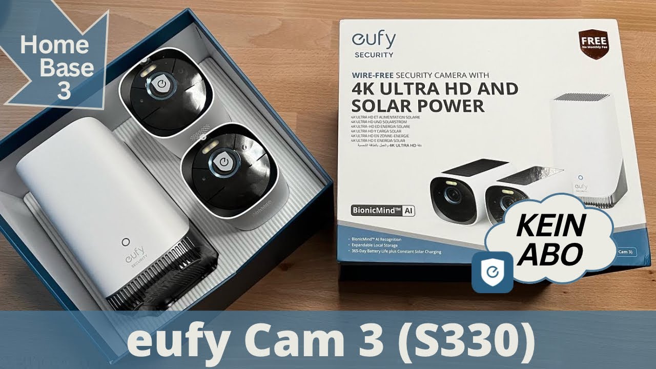 Die Neue EufyCam 3 & HomeBase 3 (S330) - Test / Funktionen / App - Pro & Kontras