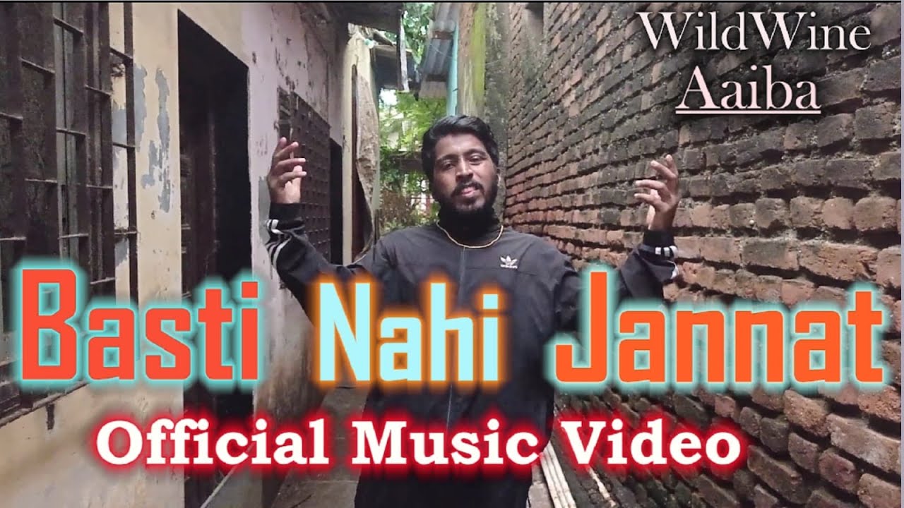 BASTI NHI JANNAT (official Music Video ) | HINDI | RAP | 2021 | #WildWine_Aaiba