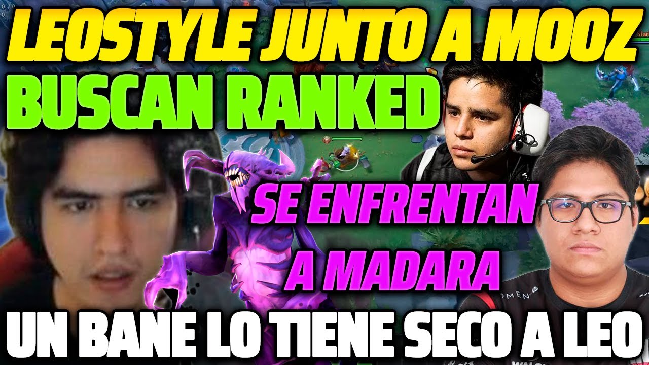 😲 LEOSTYLE Y MOOZ BUSCAN RANKED 😲 UN BANE LO TIENE SECO A LEO Y LO FOCUSEA 😂
