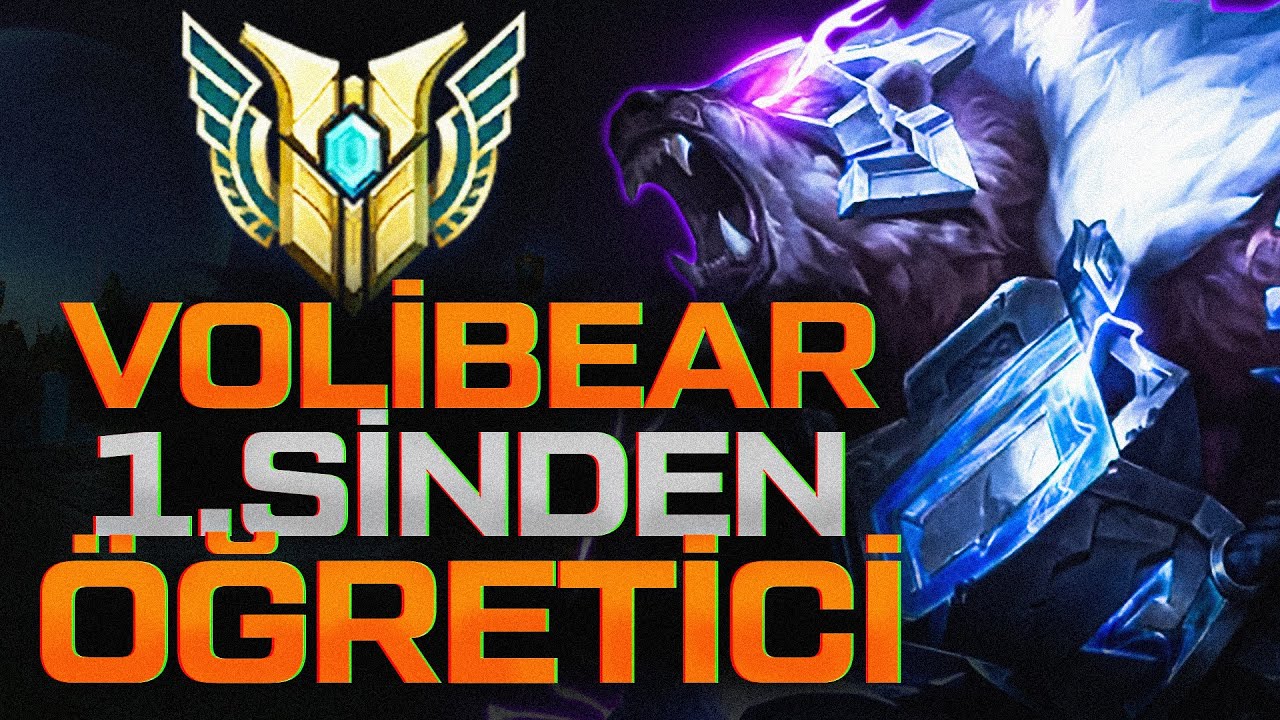 Volibear 1.sinden Öğretici!