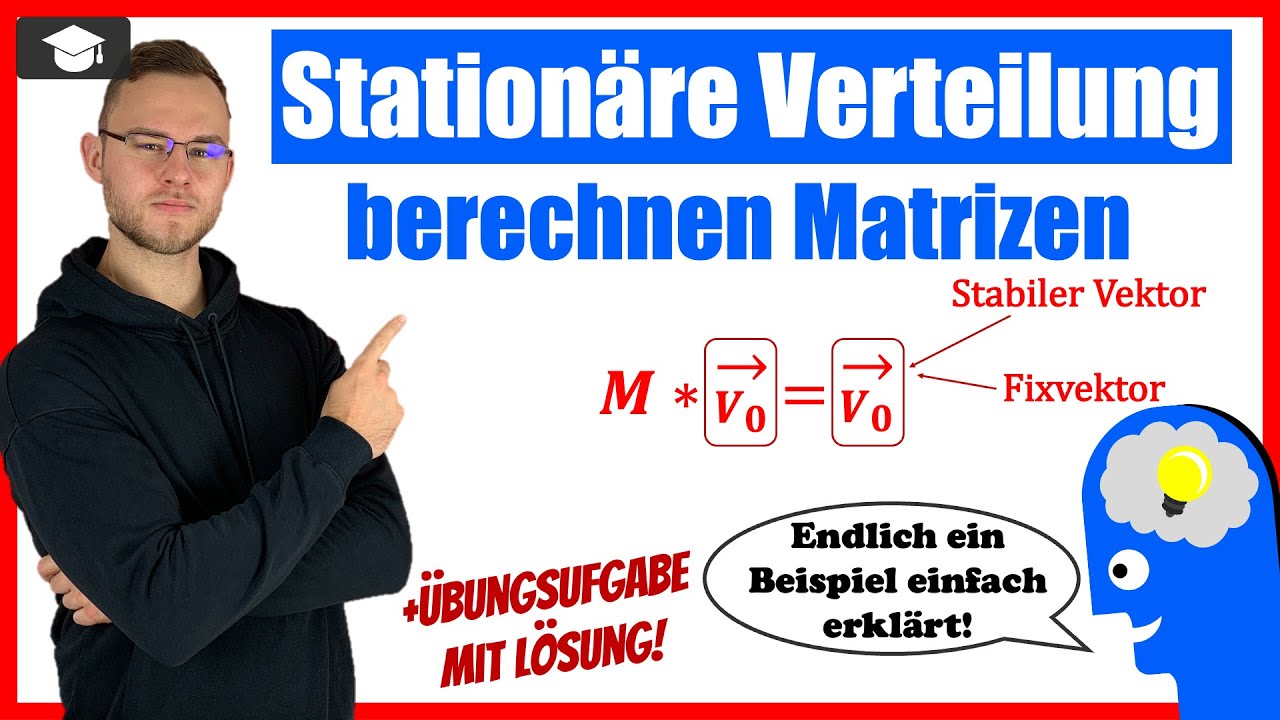 Matrizen Station&auml;re Verteilung - Stabiler Vektor berechnen