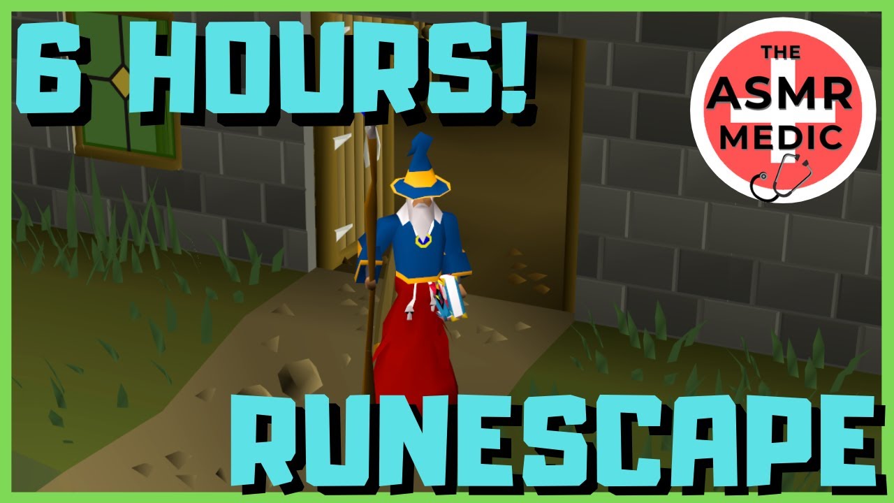 ⚔️ 6 HOURS Of OldSchool RuneScape ASMR! ⚔️