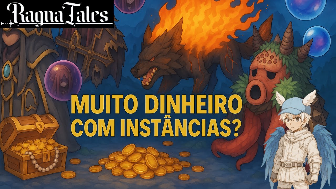 MUITO DINHEIRO COM INSTÂNCIAS? Ragnatales FAZENDO MUITO ZENY