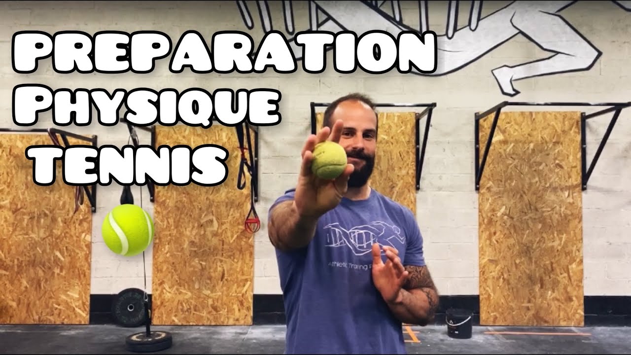 Préparation Physique : TENNIS : Réactivité - Tennis Elbow - Renforcement - Exercices - Conseils