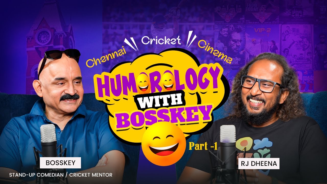 Humorology with Bosskey | From Cricket Pitch to Cinema Stage🎬 | RJ Dheena | Unfiltered by Naturals