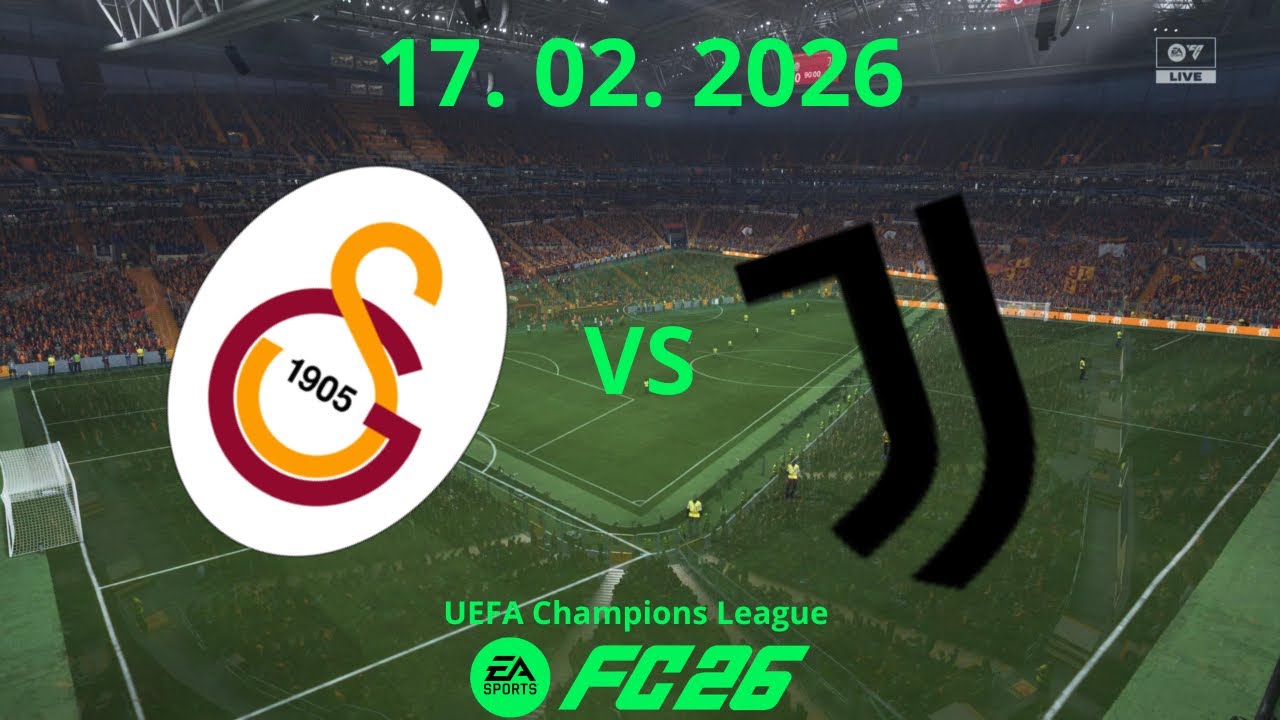 Galatasaray vs Juventus | UEFA Champions League 17. 02. 2026 | FC26 PS5