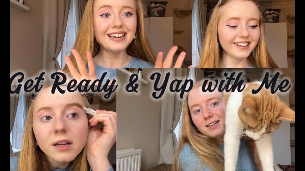 My very first video - GRWM & Yap