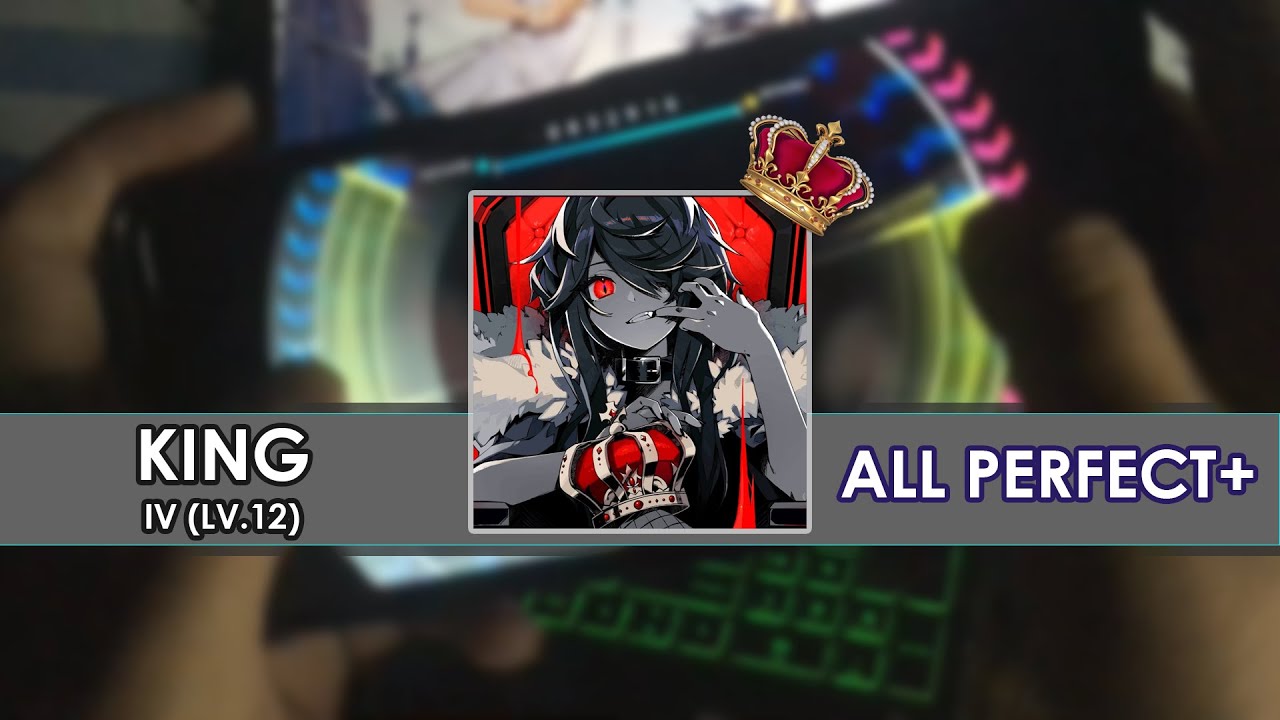 [Rotaeno] KING -IV (LV.12)- All Perfect+ (MAX)