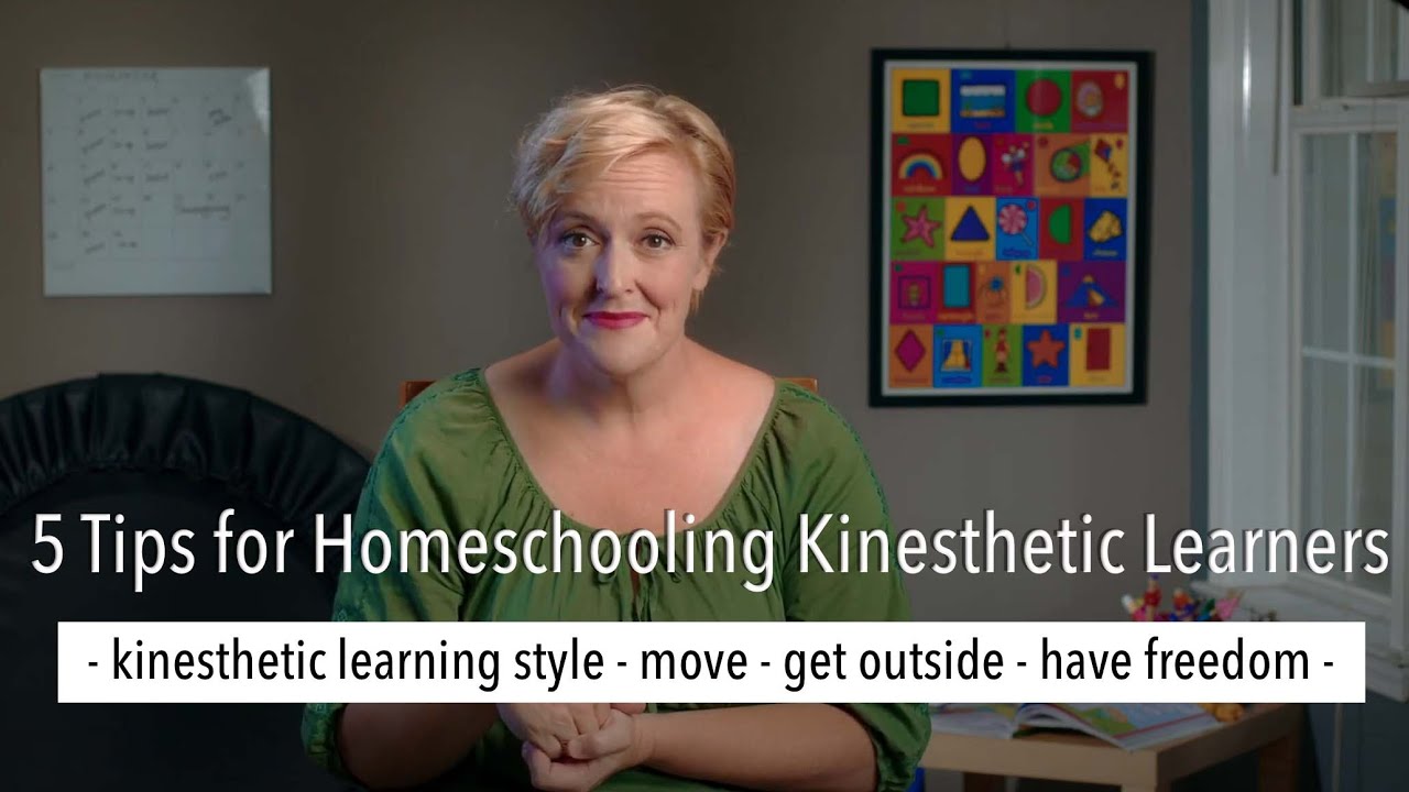 5 Tips for Homeschooling your kinesthetic learner
