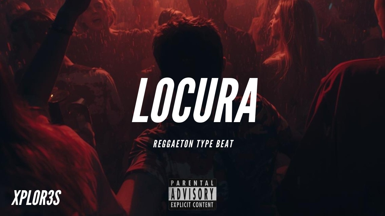 Reggaeton TYPE BEAT - LOCURA
