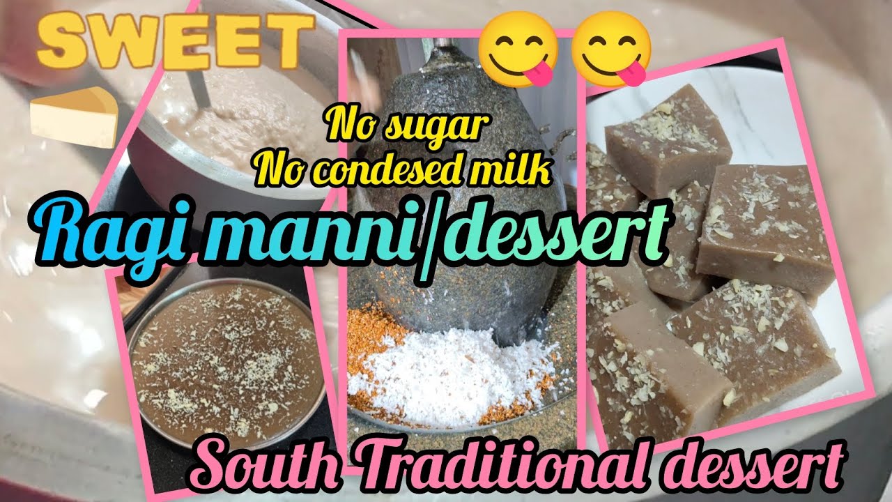 😋 South traditional dessert || Ragi manni || Ragi pudding..