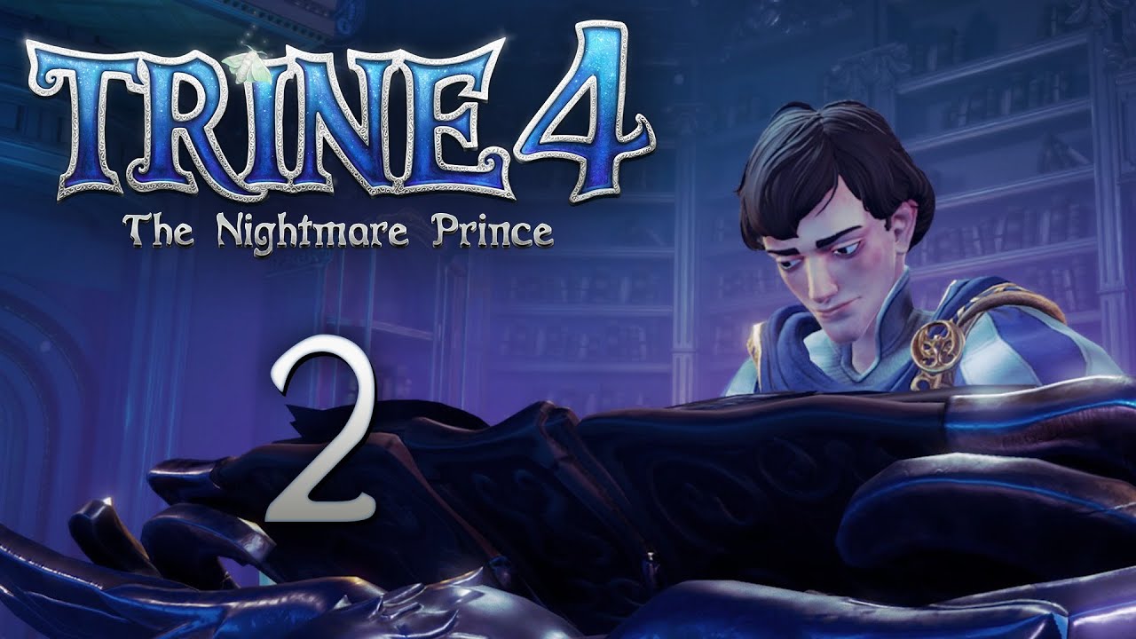Trine 4: The Nightmare Prince - Кооперативное прохождение игры - Проклятый особняк [#2] | PC