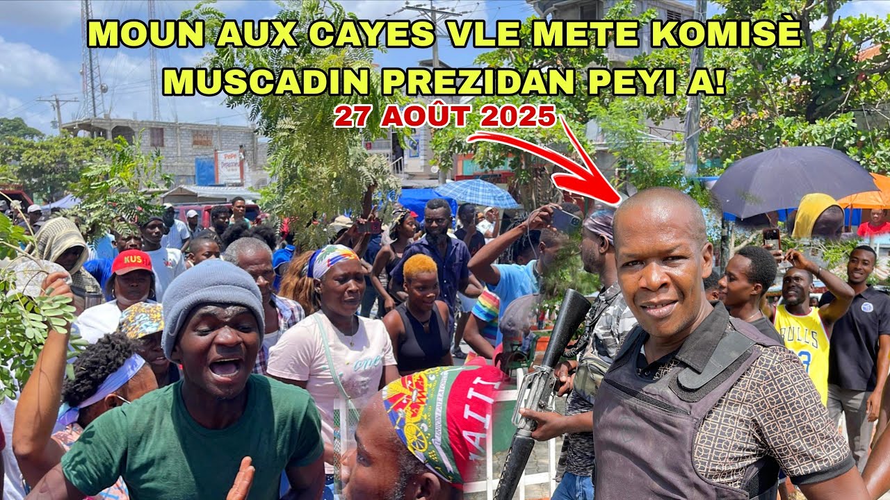 Flash! Moun Aux Cayes Debake Lakay Komisè Muscadin, Yo Vle Mete L Prezidan Peyi A, Gade Yon Lanmou