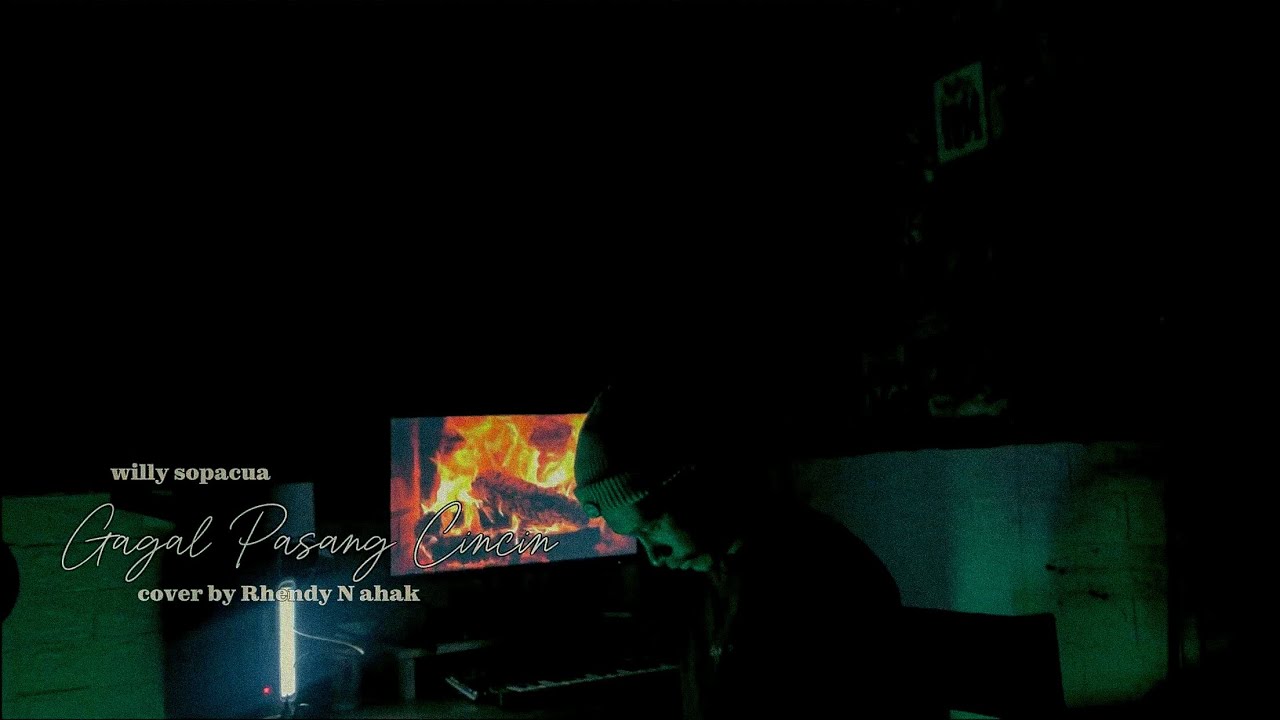 WILLY SOPACUA - GAGAL PASANG CINCIN COVER BY RHENDY NAHAK || LAGU AMBON VIRAL (MV)