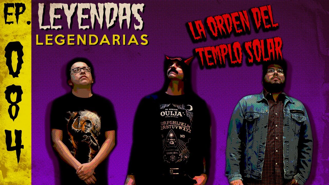 E84: La Orden del Templo Solar