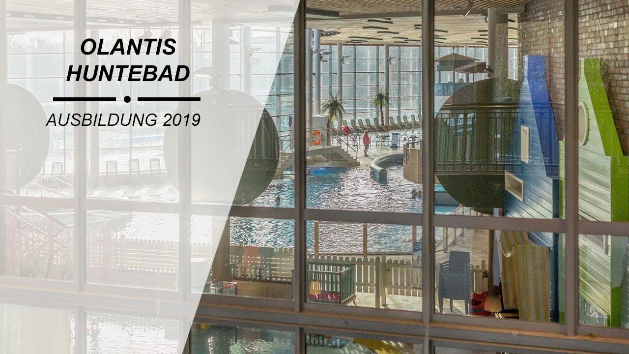 Ausbildungsberufe 2019 | OLantis Huntebad | ichliebeoldenburg.de