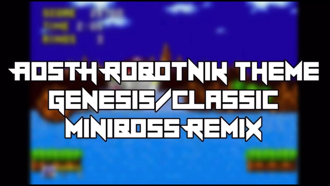 AOSTH Robotnik Theme Remix by RingAL | 15 Minute EXTENSION